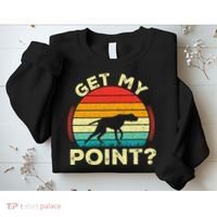 German Shorthaired Pointer Get My Point Gsp Dog Sweatshirt thumb 2