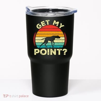 German Shorthaired Pointer Get My Point Gsp Dog Tumbler