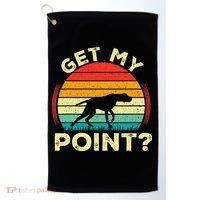 German Shorthaired Pointer Get My Point Gsp Dog Golf Towel thumb 0