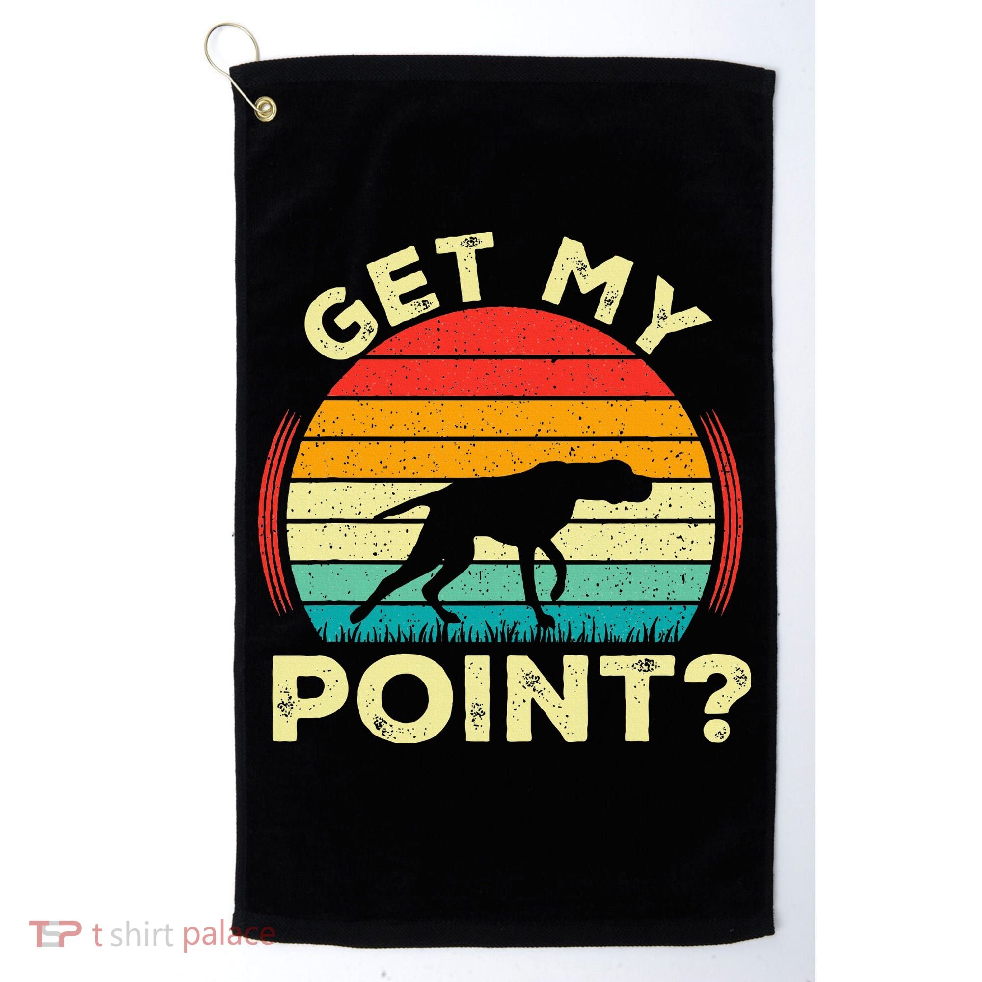 German Shorthaired Pointer Get My Point Gsp Dog Golf Towel