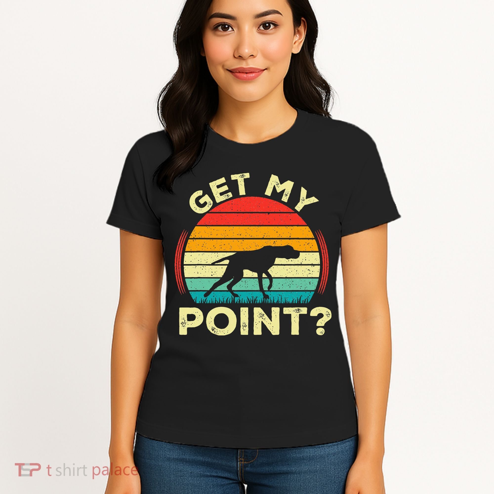 German Shorthaired Pointer Get My Point Gsp Dog Women's T-Shirt