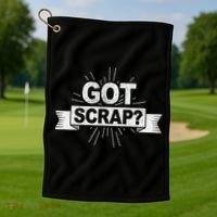 Got Scrap Quote For A Metal Scrapper Golf Towel thumb 1