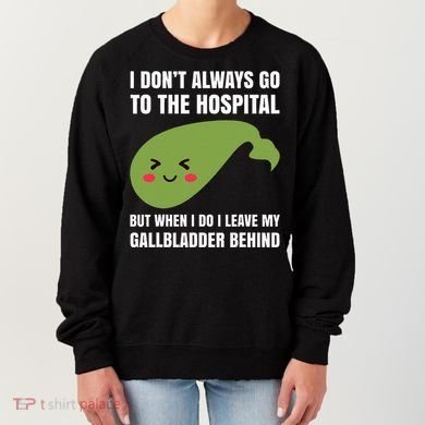 Gallbladder Surgery Removal Recovery Women's Sweatshirt