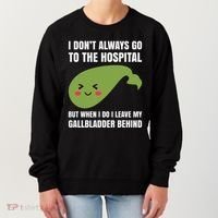 Gallbladder Surgery Removal Recovery Women's Sweatshirt thumb 0
