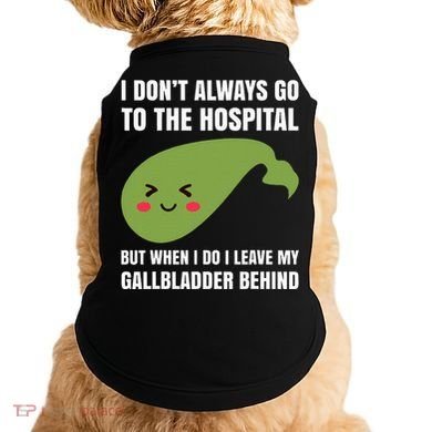 Gallbladder Surgery Removal Recovery Doggie Tank