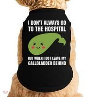 Gallbladder Surgery Removal Recovery Doggie Tank thumb 0