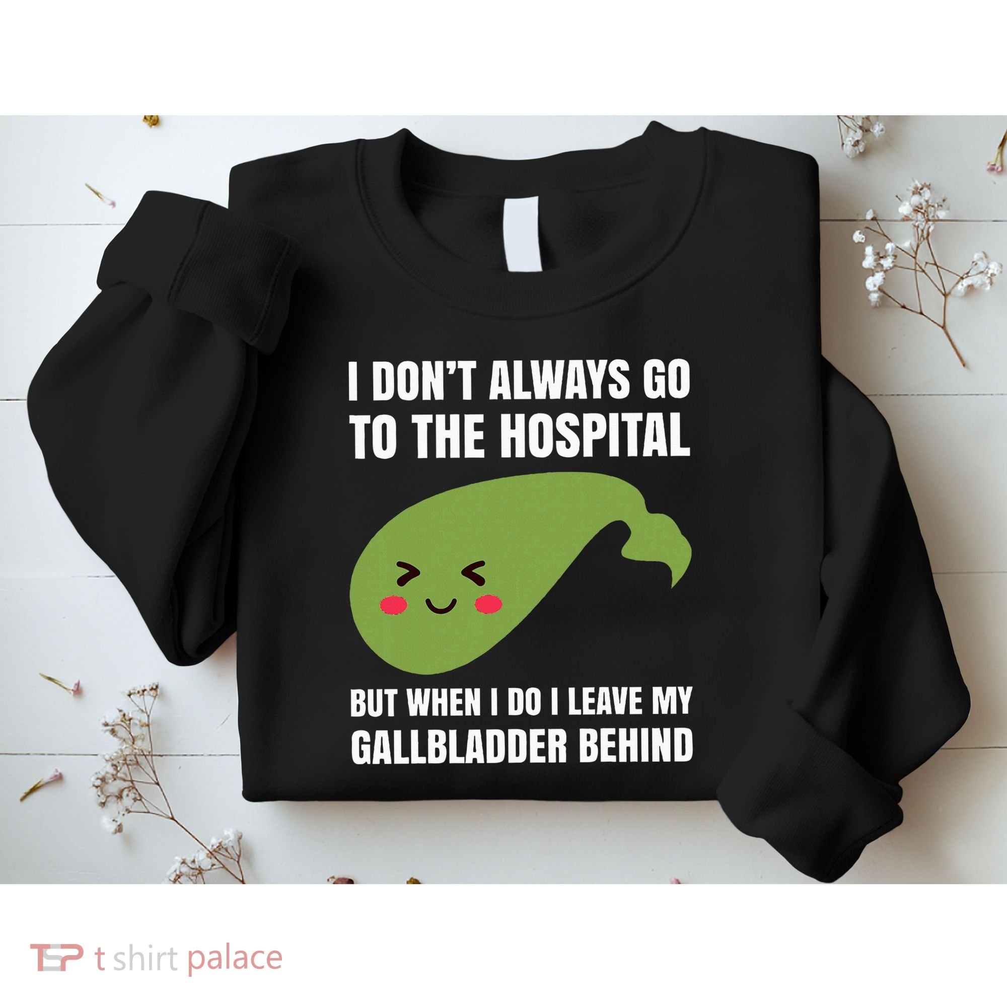Gallbladder Surgery Removal Recovery Sweatshirt