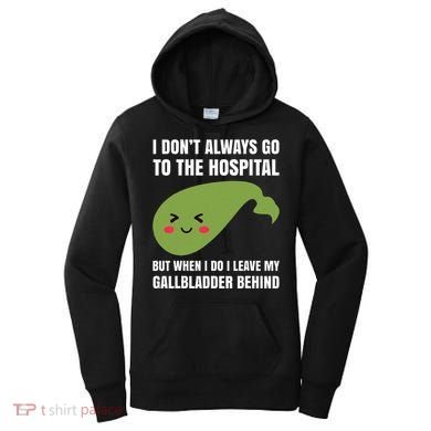 Gallbladder Surgery Removal Recovery Women's Hoodie