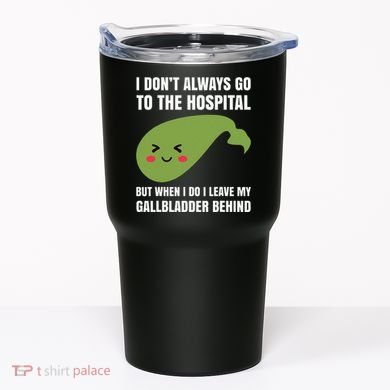 Gallbladder Surgery Removal Recovery Tumbler