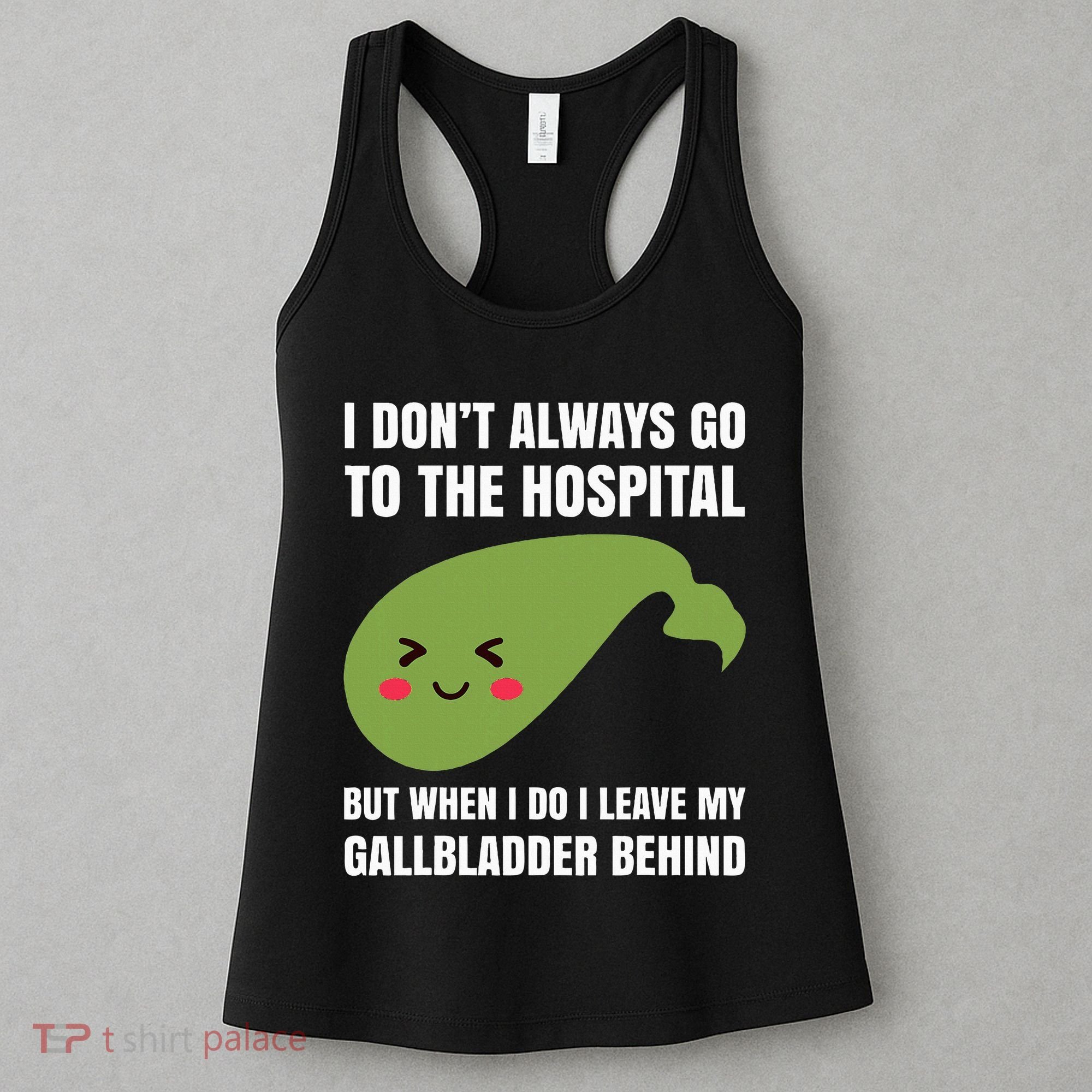 Gallbladder Surgery Removal Recovery Women's Tank Top