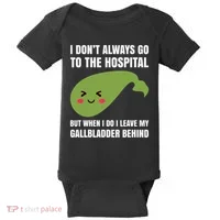 Gallbladder Surgery Removal Recovery Baby Bodysuit thumb 0
