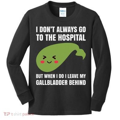 Gallbladder Surgery Removal Recovery Kids Long Sleeve Shirt