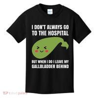 Gallbladder Surgery Removal Recovery Kids T-Shirt thumb 0