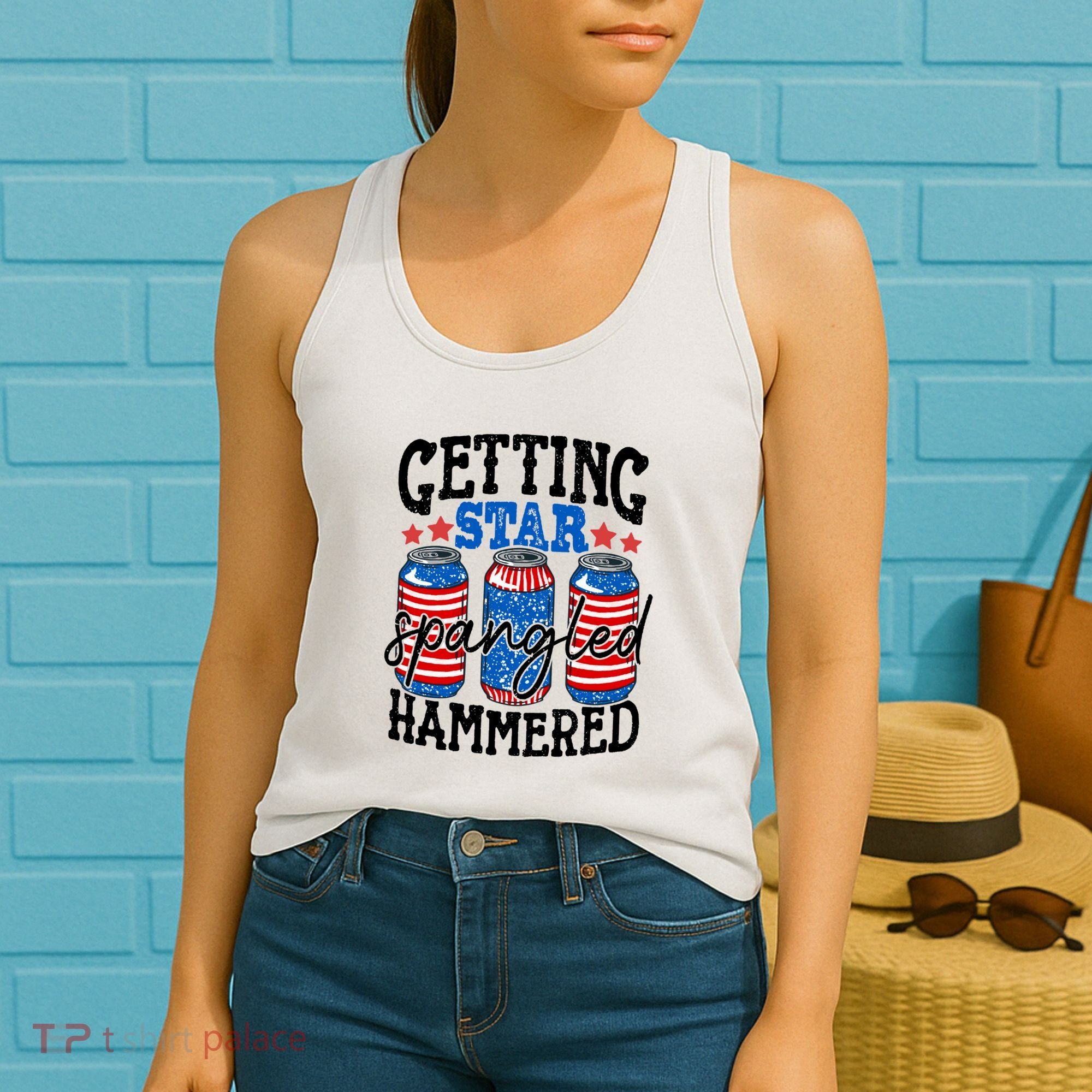 Getting Star Spangled Hammered Funny 4th Of July Patriotic Meaningful Gift Women's Tank Top