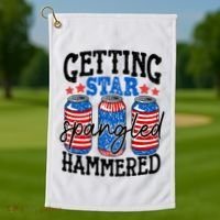 Getting Star Spangled Hammered Funny 4th Of July Patriotic Meaningful Gift Golf Towel thumb 1