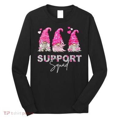 Gnome Support Squad Breast Cancer Long Sleeve Shirt