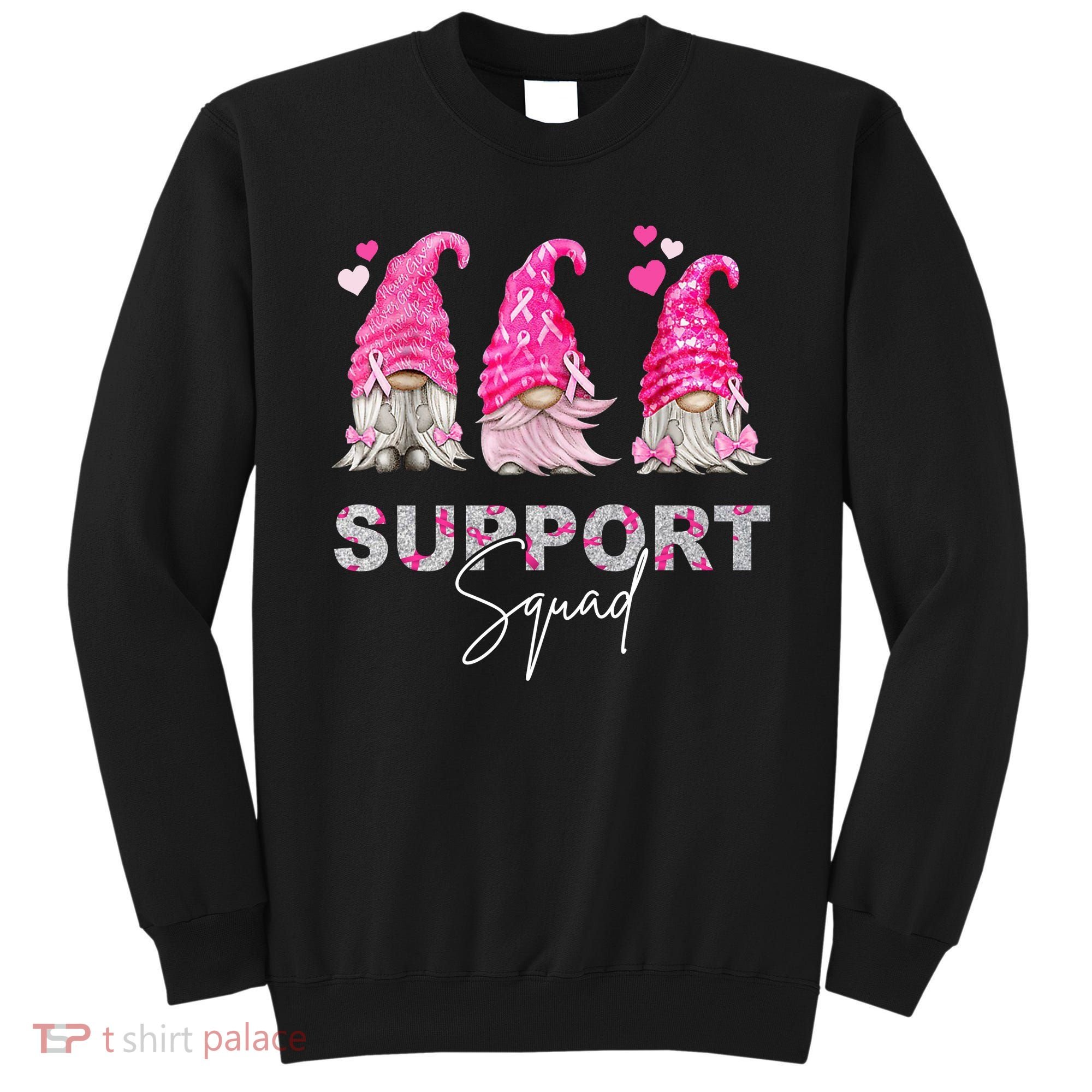 Gnome Support Squad Breast Cancer Sweatshirt