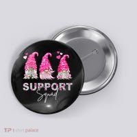 Gnome Support Squad Breast Cancer Button thumb 0