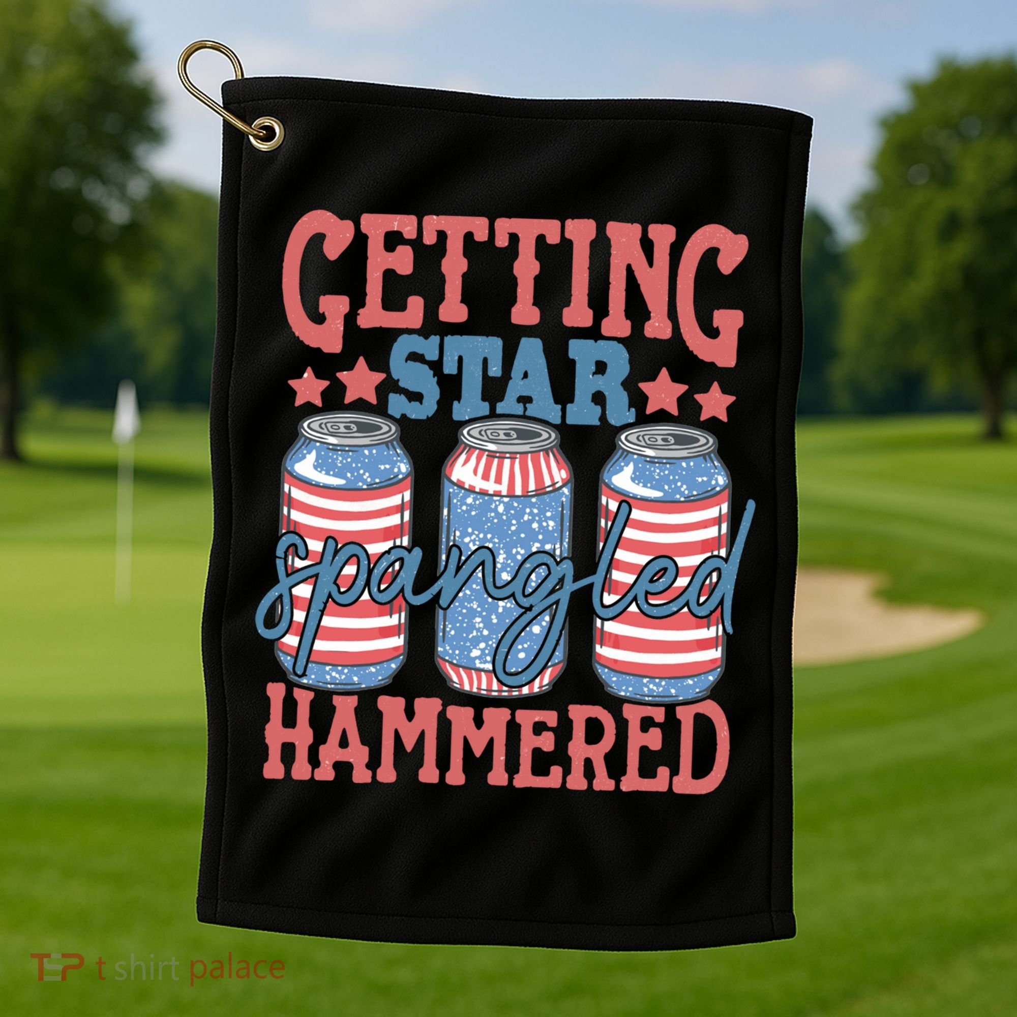 Getting Star Spangled Hammered 4th Of July Retro Style Beer Gift Golf Towel