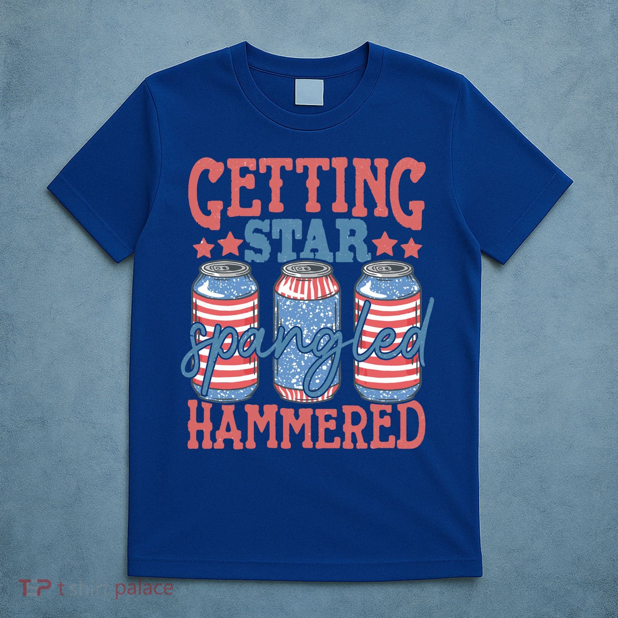Getting Star Spangled Hammered 4th Of July Retro Style Beer Gift T-Shirt