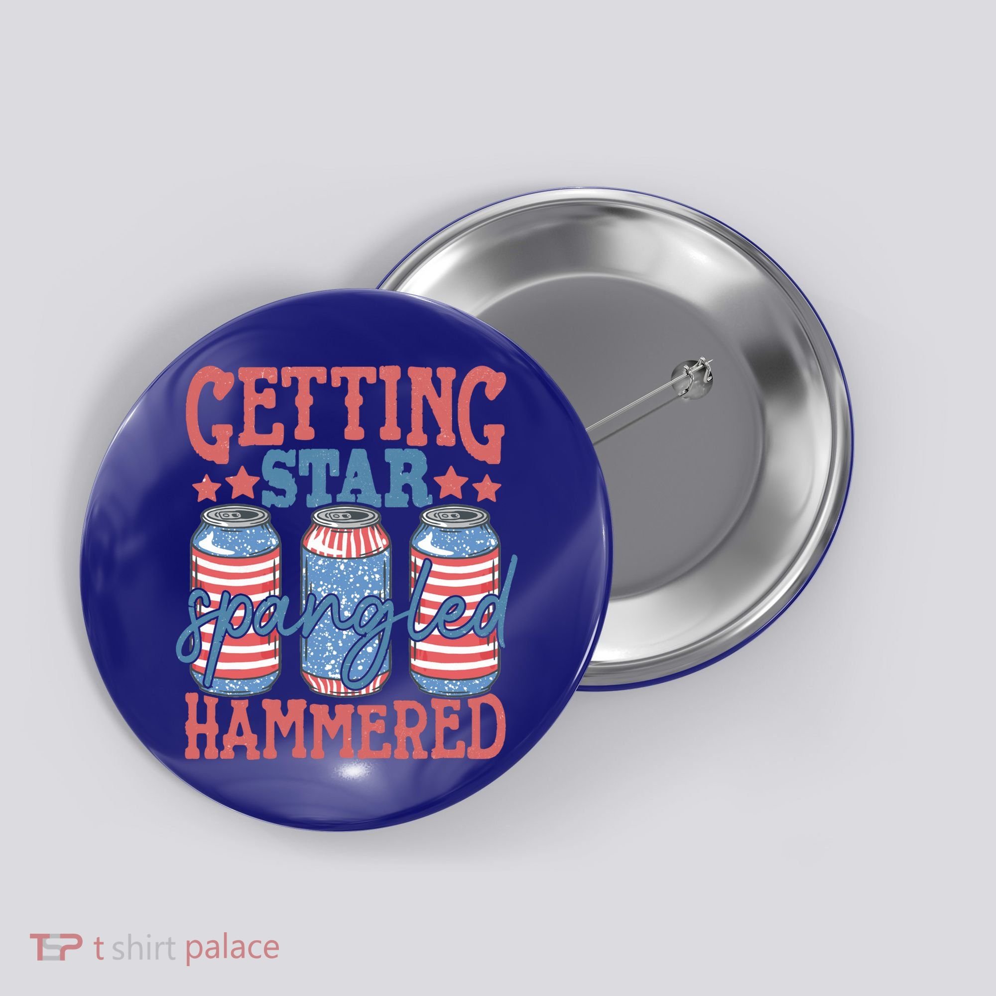 Getting Star Spangled Hammered 4th Of July Retro Style Beer Gift Button