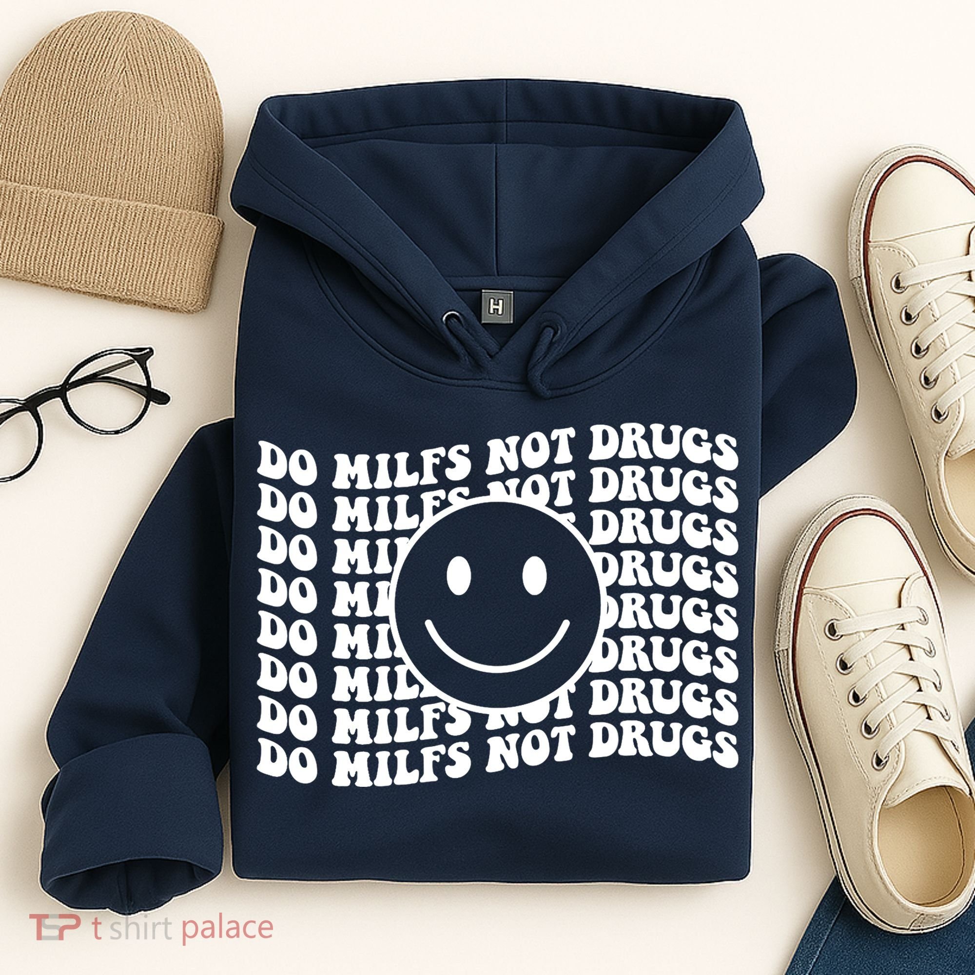 Groovy Style Smile Face Do Milfs Not Drugs Hoodie