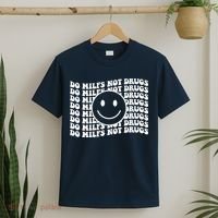 Groovy Style Smile Face Do Milfs Not Drugs T-Shirt thumb 2