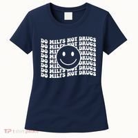 Groovy Style Smile Face Do Milfs Not Drugs Women's T-Shirt thumb 0
