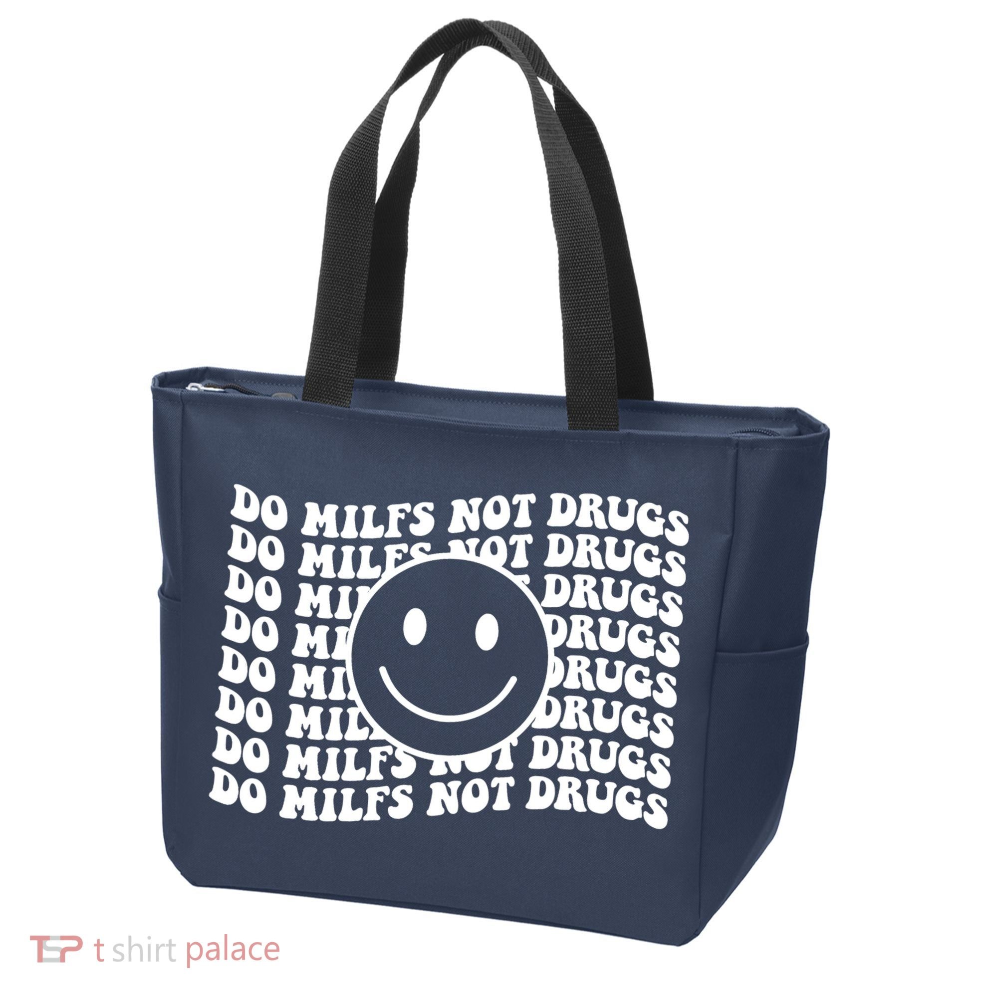 Groovy Style Smile Face Do Milfs Not Drugs Tote Bag