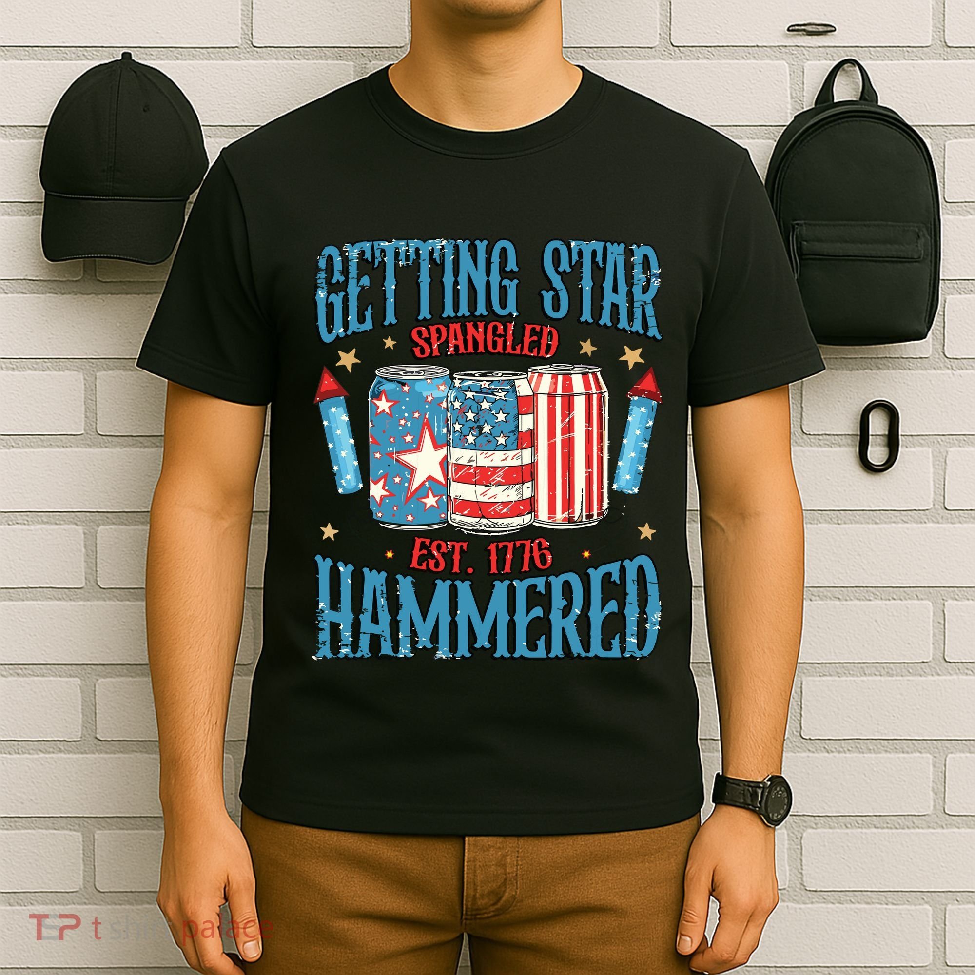Getting Star Spangled Hammered Funny America 4th Of July T-Shirt
