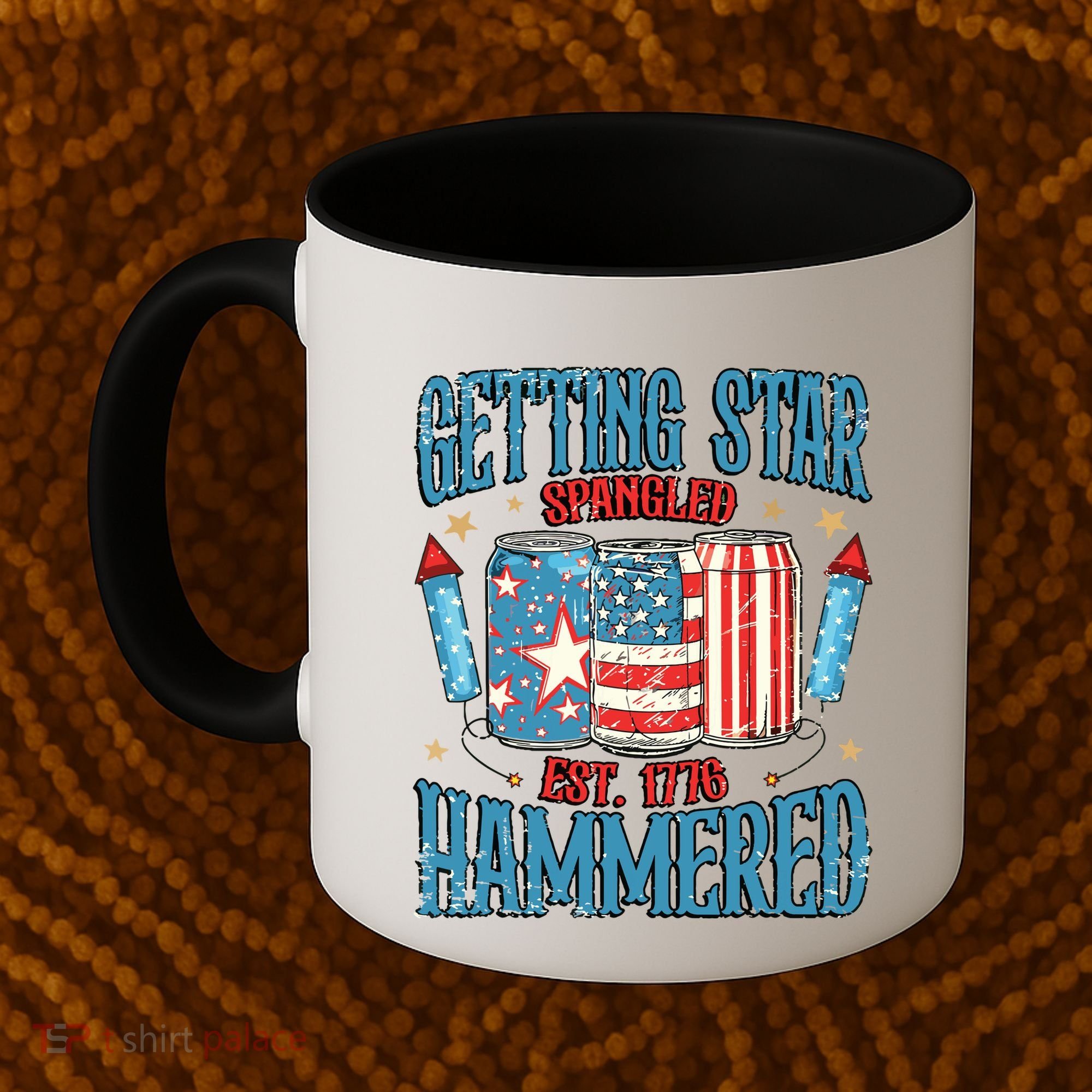 Getting Star Spangled Hammered Funny America 4th Of July Coffee Mug