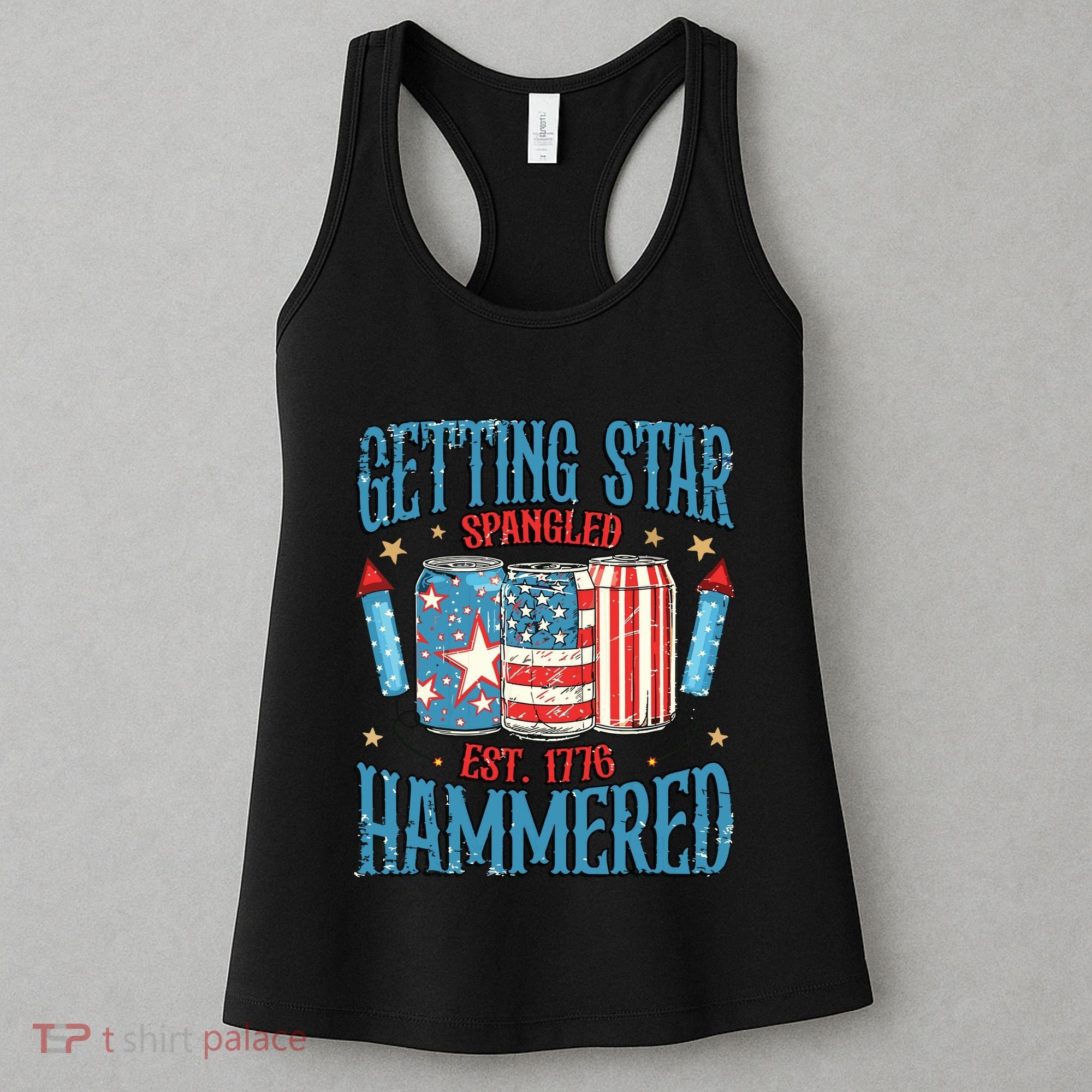 Getting Star Spangled Hammered Funny America 4th Of July Women's Tank Top