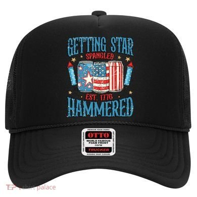 Getting Star Spangled Hammered Funny America 4th Of July Hat