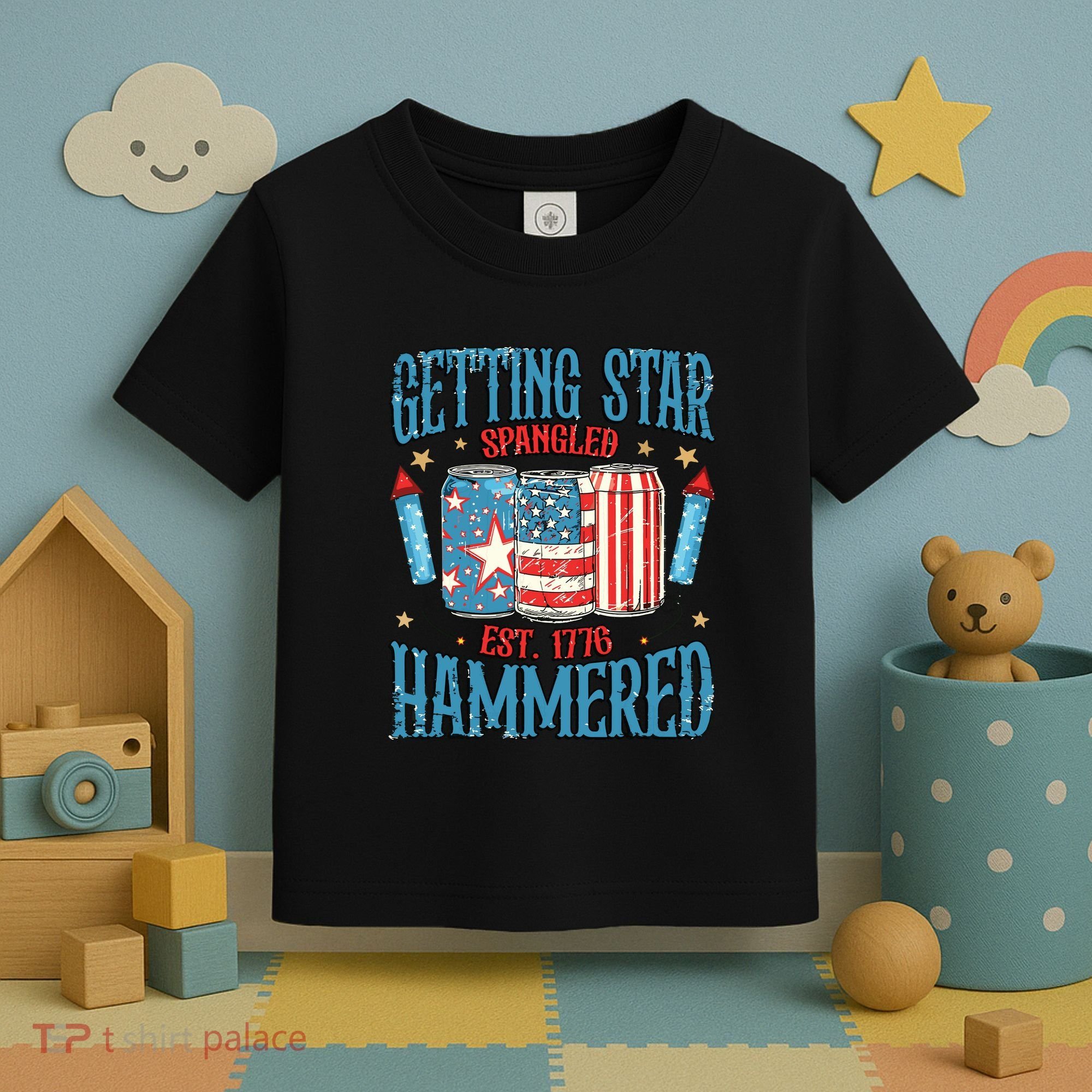 Getting Star Spangled Hammered Funny America 4th Of July Toddler T-Shirt