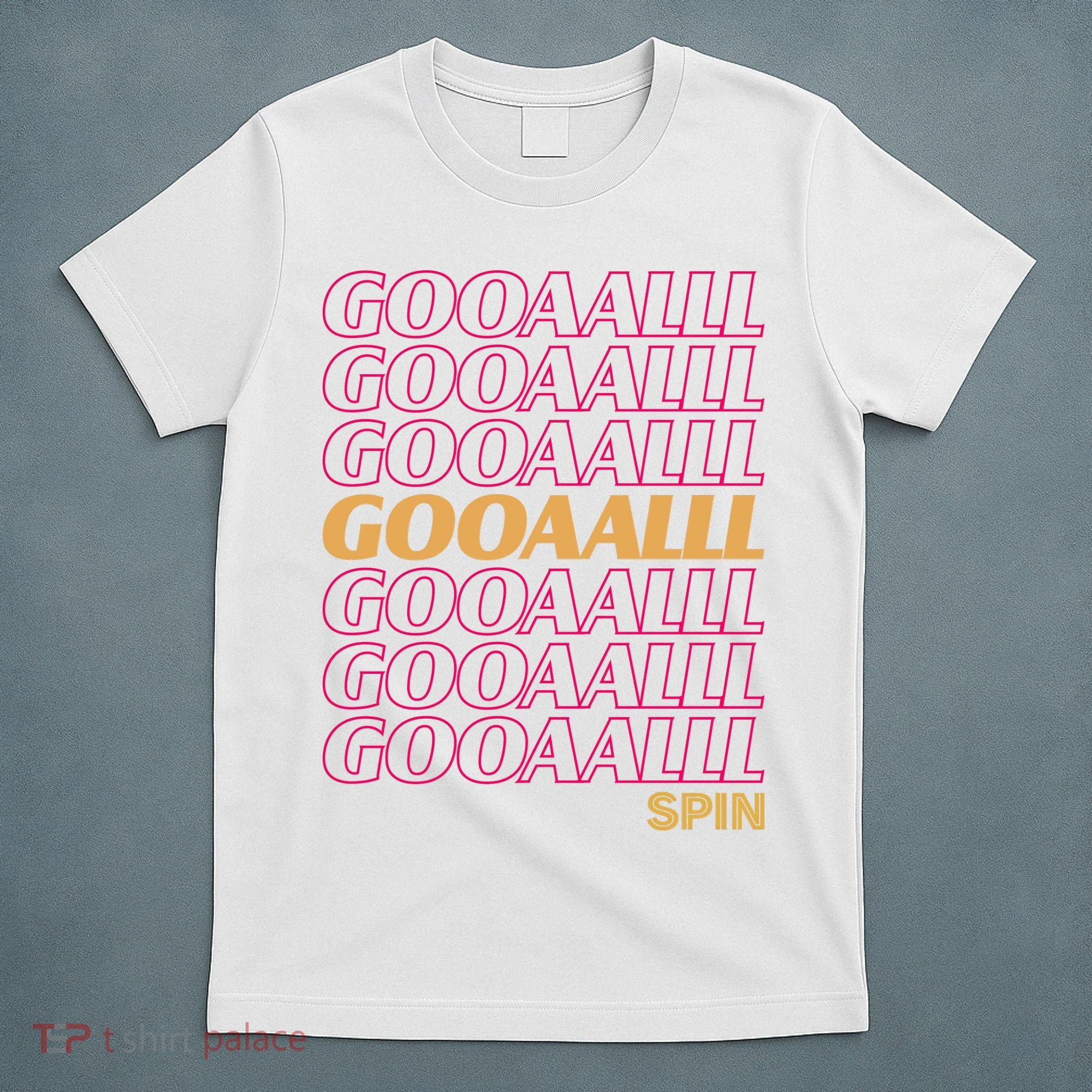 Gooalll Spin Soccer Fan Goal T-Shirt