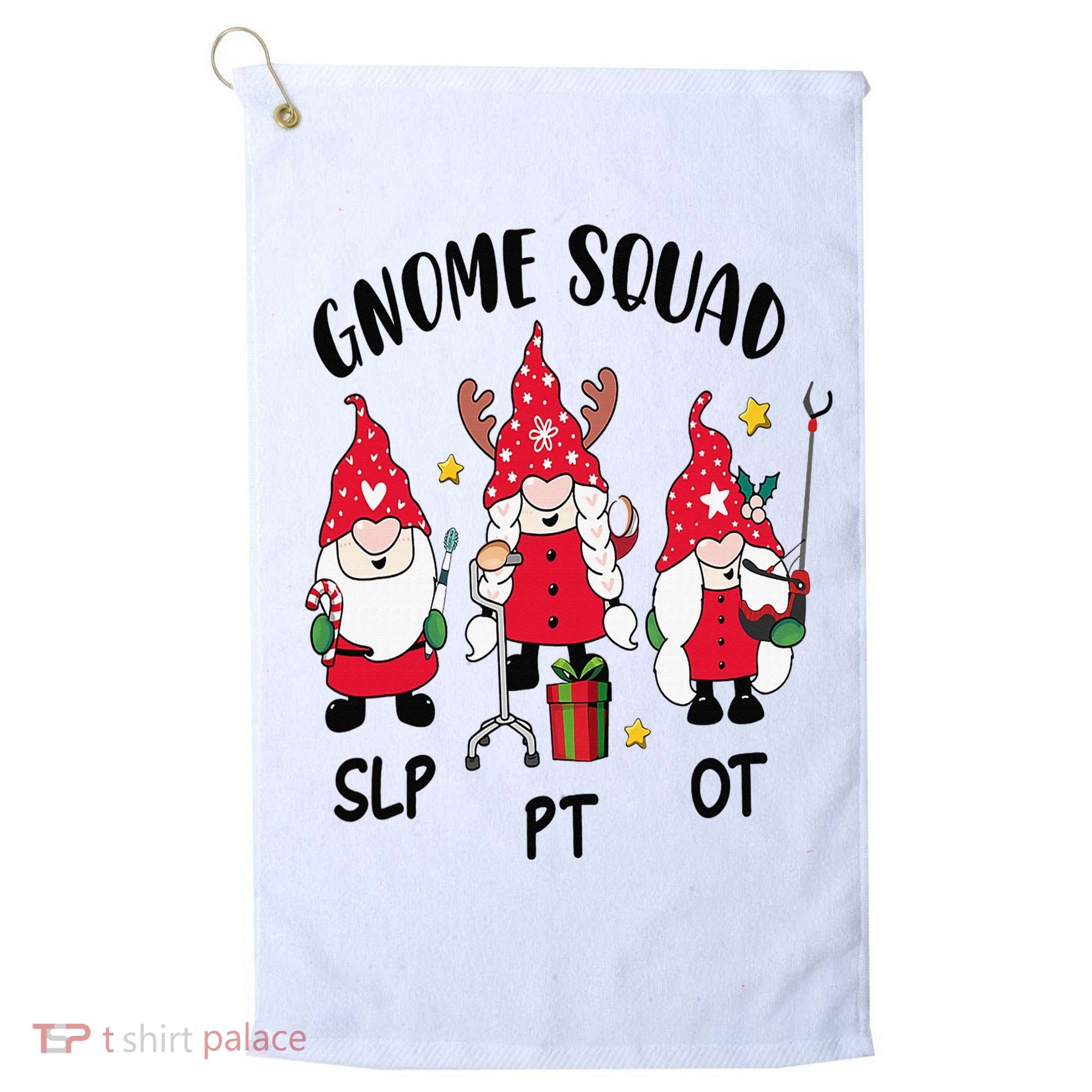 Gnome Squad SLP OT PT Christmas Team Occupational Therapist Golf Towel