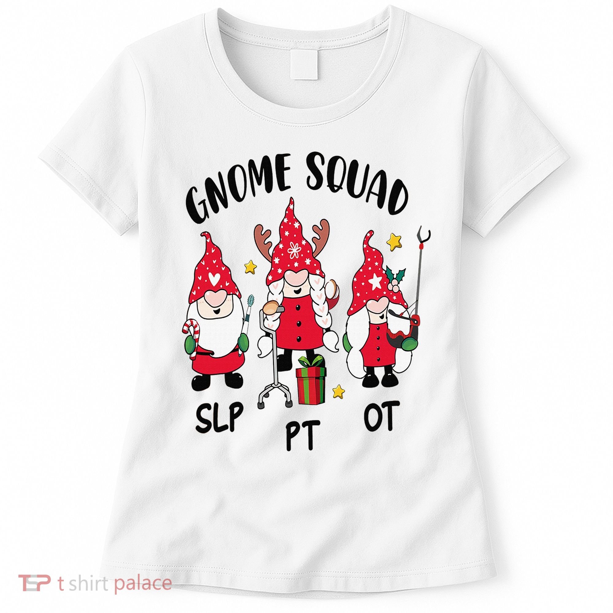 Gnome Squad SLP OT PT Christmas Team Occupational Therapist Women's T-Shirt