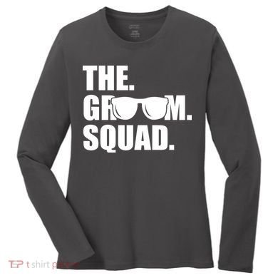 Groom Squad Sunglasses Bachelor Party Women's Long Sleeve Shirt