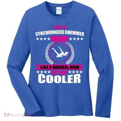 Great Synchronized Swimming Mom Design Synchro Gift Women's Long Sleeve Shirt
