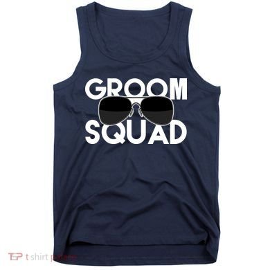Groom Squad Sunglasses Bachelor Party Funny Tank Top