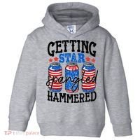 Getting Star Spangled Hammered Funny 4th Of July Patriotic Toddler Hoodie thumb 0