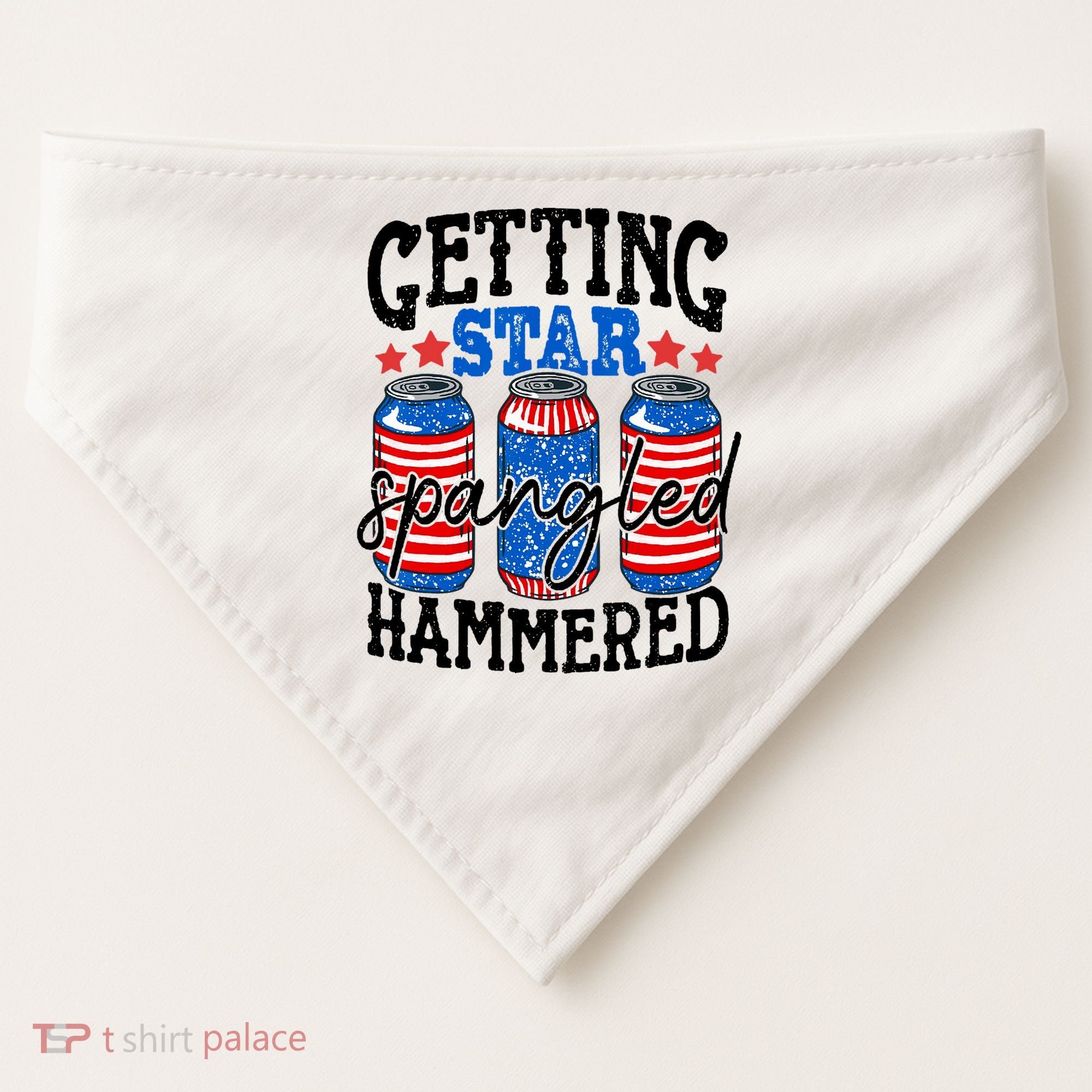 Getting Star Spangled Hammered Funny 4th Of July Patriotic USA-Made Doggie Bandana