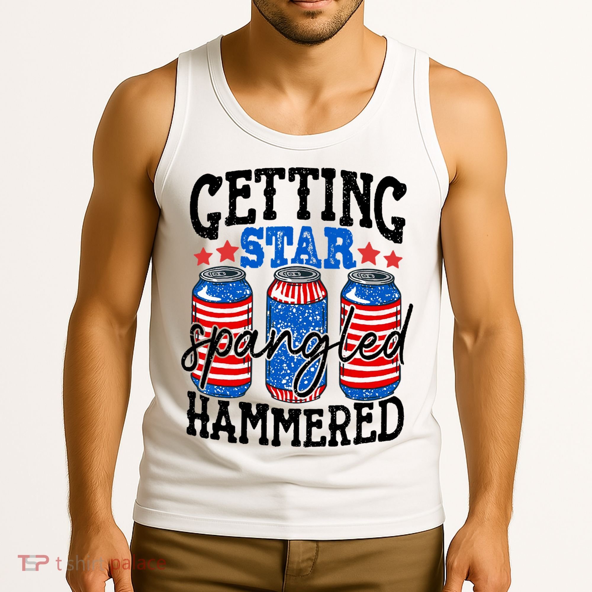 Getting Star Spangled Hammered Funny 4th Of July Patriotic Tank Top