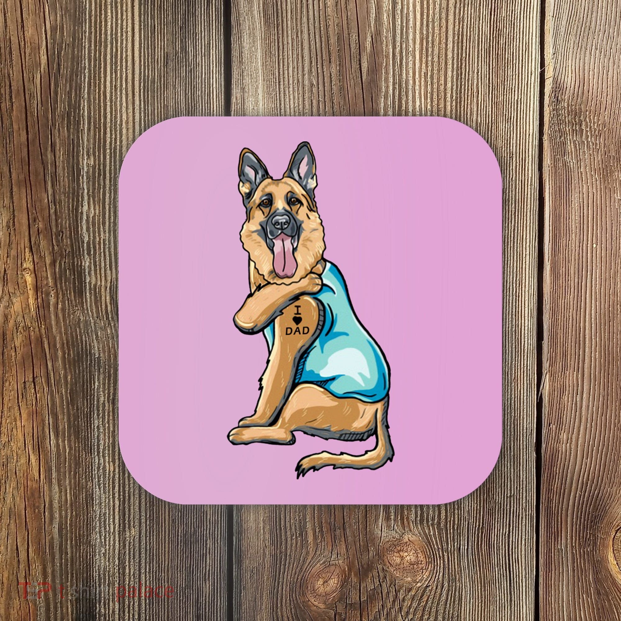 German Shepherd Tattoos I Love Dad Sitting Gift Father's Day Cool Gift Coaster