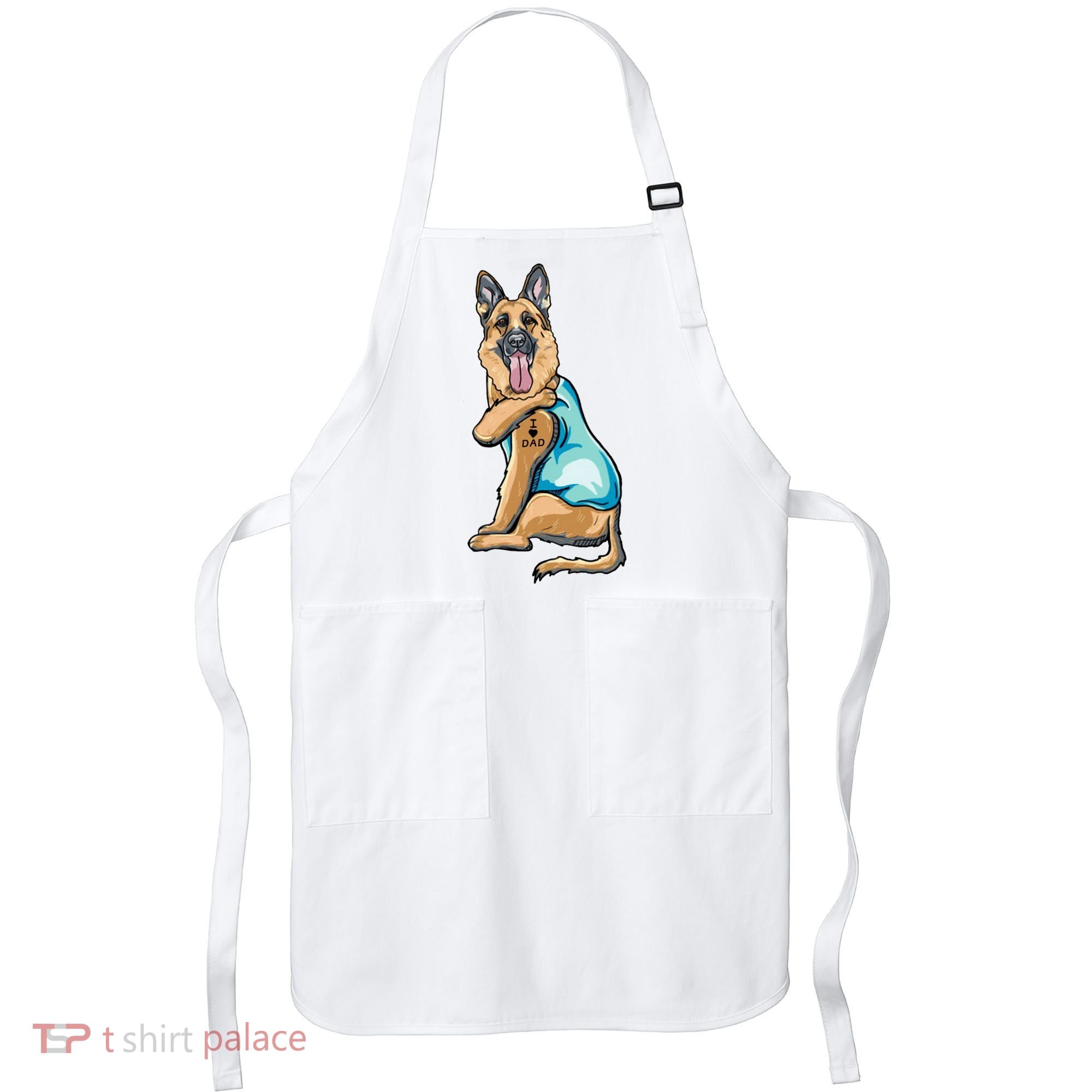 German Shepherd Tattoos I Love Dad Sitting Gift Father's Day Cool Gift Apron