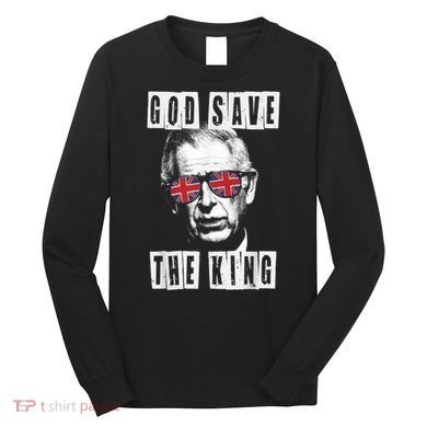 God Save The King. King's Coronation Union Jack Charles Long Sleeve Shirt