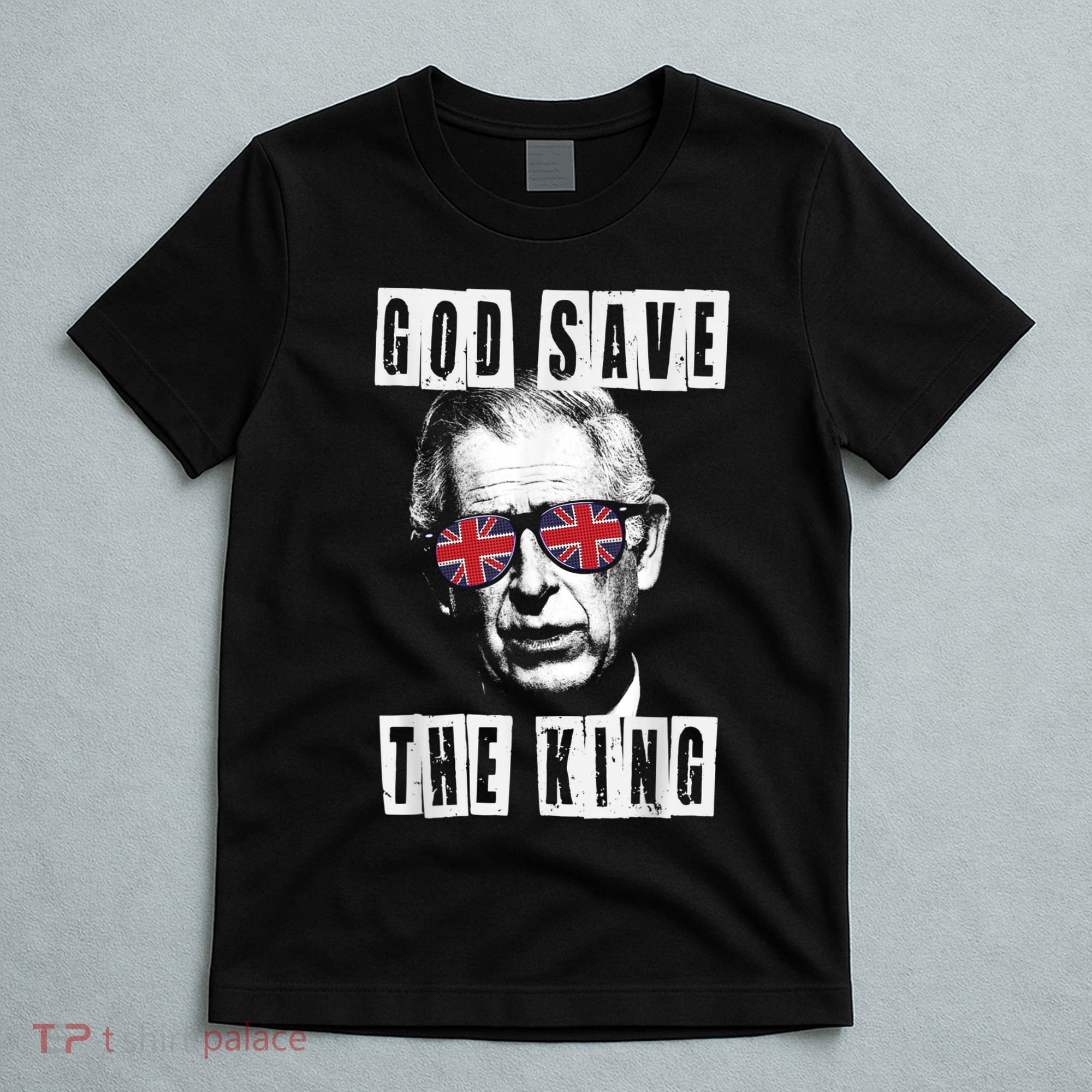 God Save The King. King's Coronation Union Jack Charles T-Shirt