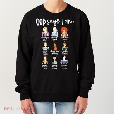 God Says That I Am Princess Squad Women's Sweatshirt