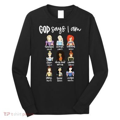 God Says That I Am Princess Squad Long Sleeve Shirt