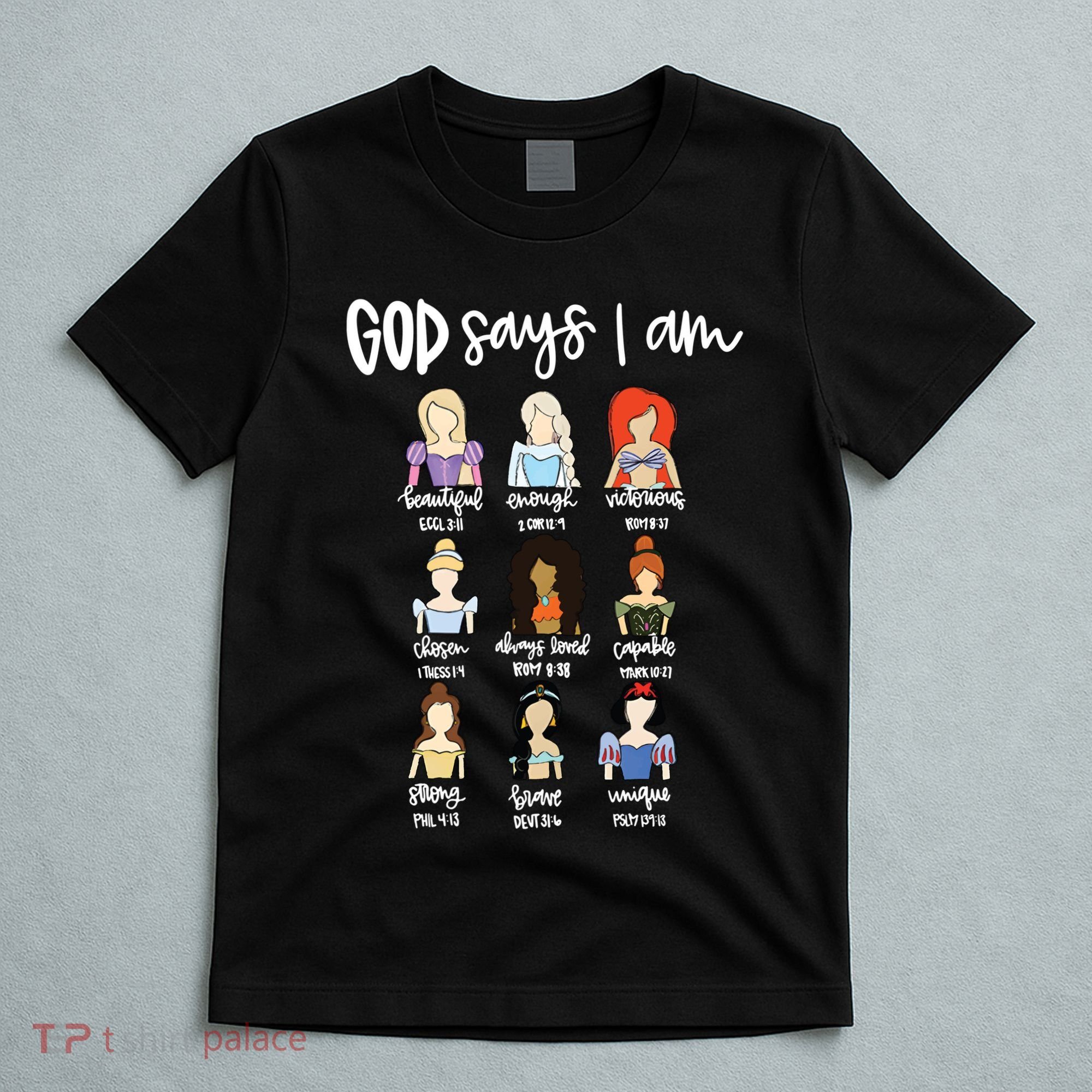 God Says That I Am Princess Squad T-Shirt